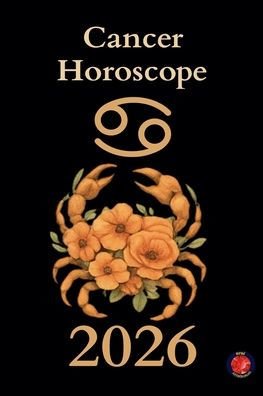 Cancer Horoscope for 2026 with floral design on a black background