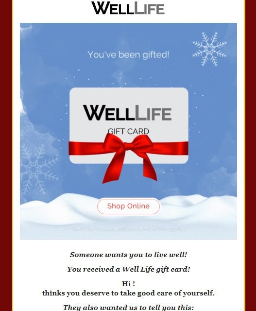 Well Life Gift Card - Well LifeGift Card